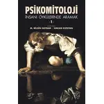 Psikomitoloji - İnsanı Öykülerinde Aramak 1 - Hakan Kızıltan - Minotor Kitap