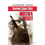 Devrimin Çoban Yıldızı Mustafa Necati - Cumhur Utku - Berfin Yayınları