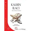 Kalbin İlacı - İbn Kayyım el-Cevziyye - Gelenek Yayıncılık