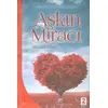 Aşkın Miracı - Hiç Aşık Eren - Gelenek Yayıncılık