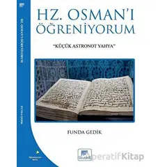 Hz Osmanı Öğreniyorum - Funda Gedik - Gelenek Yayıncılık