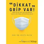 “Dikkat Grip Var - Betül Batır - Milenyum Yayınları
