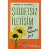 Şiddetsiz İletişim Bir Yaşam Dili - Marshall B. R. - Remzi Kitap