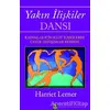 Yakın İlişkiler Dansı - Harriet Lerner - Diyojen Yayıncılık