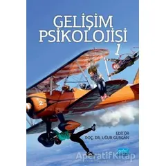 Gelişim Psikolojisi 1 - Mücahit Kağan - Nobel Akademik Yayıncılık