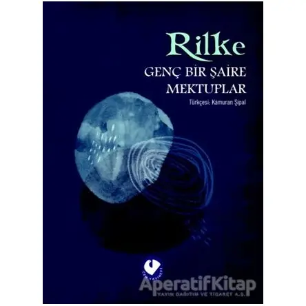 Genç Bir Şaire Mektuplar - Rainer Maria Rilke - Cem Yayınevi