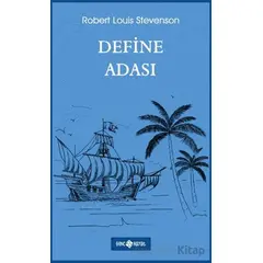 Define Adası - Robert Louis Stevenson - Genç Hayat