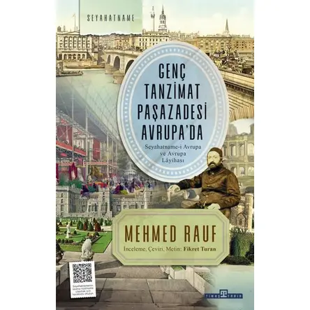 Genç Tanzimat Paşazadesi Avrupada - Mehmed Rauf - Timaş Yayınları