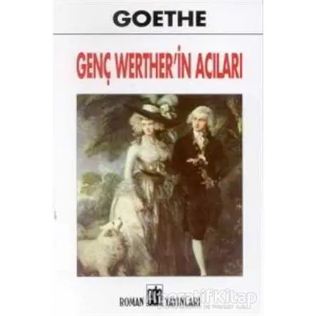 Genç Werther’in Acıları - Johann Wolfgang von Goethe - Oda Yayınları