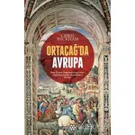 Ortaçağda Avrupa - Chris Wickham - Yeditepe Yayınevi