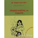 Finans Kapital ve Türkiye - Hikmet Kıvılcımlı - Sosyal İnsan Yayınları