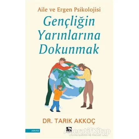 Gençliğin Yarınlarına Dokunmak - Tarık Akkoç - Çınaraltı Yayınları