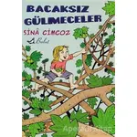 Bacaksız Gülmeceler - Sina Cimcoz - Bulut Yayınları