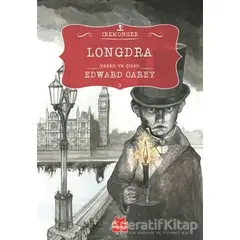 Longdra 3. Kitap - Edward Carey - Kırmızı Kedi Çocuk