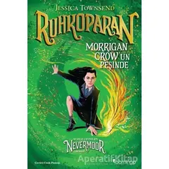 Nevermoor - Ruhkoparan: Morrigan Crowun Peşinde - Jessica Townsend - Domingo Yayınevi