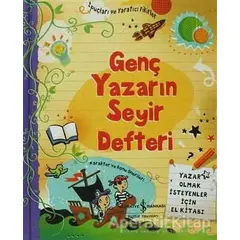Genç Yazarın Seyir Defteri - Kolektif - İş Bankası Kültür Yayınları