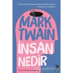 İnsan Nedir - Mark Twain - Destek Yayınları