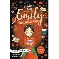 Gerçekleşen Rüya - Mavinin Kızı Emily - Lucy Maud Montgomery - Carpe Diem Kitapları