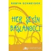 Her Şeyin Başlangıcı - Robyn Schneider - Pegasus Yayınları