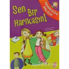 Sen Bir Harikasın! - Patrice Eon - Genç Timaş