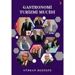 Gastronomi Turizmi Mucidi - Gürkan Boztepe - Cinius Yayınları