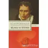 Bilmek ve İstemek - Arthur Schopenhauer - Say Yayınları