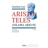 Aristoteles - Anlama Arzusu - Jonathan Lear - Alfa Yayınları