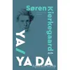 Ya - Ya da - Soren Kierkegaard - Alfa Yayınları