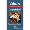 Zadig ve Erdemli - Voltaire - Arya Yayıncılık