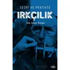 Teori ve Pratikte Irkçılık - Hür Sinan Özbek - Fol Kitap