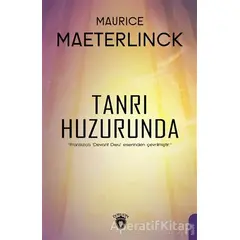 Tanrı Huzurunda - Maurice Maeterlinck - Dorlion Yayınları