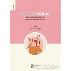 Felsefe Yazıları - Nuh Muaz Kapan - DBY Yayınları