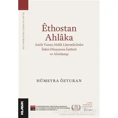 Ethostan Ahlaka - Hümeyra Özturan - Klasik Yayınları