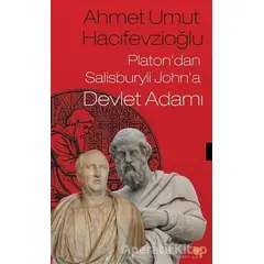 Platon’dan Salisburyli John’a Devlet Adamı - Ahmet Umut Hacıfevzioğlu - Sosyal Yayınları