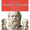 Her Yönüyle Felsefeyi Anlamak - Kenneth Shouler - Arkadaş Yayınları