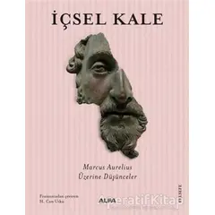 İçsel Kale - Pierre Hadot - Alfa Yayınları