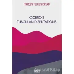 Cicero’s Tusculan Disputations - Marcus Tullius Cicero - Gece Kitaplığı