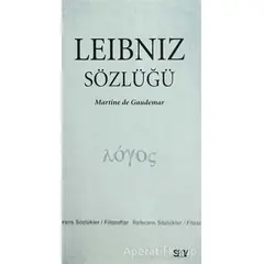 Leibniz Sözlüğü - Martine de Gaudemar - Say Yayınları