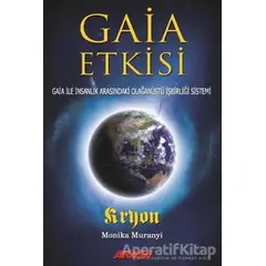 Gaia Etkisi - Kryon - Akaşa Yayınları