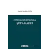 Osmanlı Hukukunda Şüfa Hakkı - Emrullah Aygün - On İki Levha Yayınları