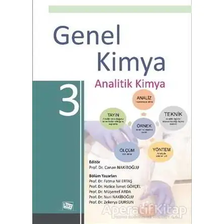 Genel Kimya 3 Analitik Kimya - Zekerya Dursun - Anı Yayıncılık