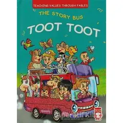 The Story Bus Toot Toot - Müjgan Sheyhi - Timaş Publishing