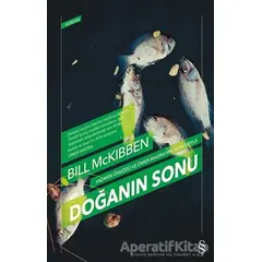 Doğanın Sonu - Bill McKibben - Everest Yayınları