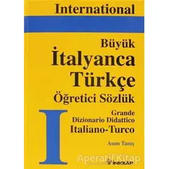 Büyük İtalyanca-Türkçe Büyük Öğretici Sözlük Cilt: 1 - Asım Tanış - İnkılap Kitabevi