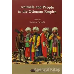 Animals And People İn The Ottoman Empire - Kolektif - Eren Yayıncılık