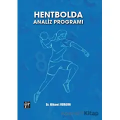 Hentbolda Analiz Programı - Hikmet Vurgun - Gazi Kitabevi