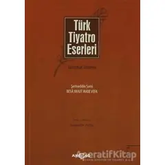 Türk Tiyatro Eserleri 5 Tanzimat Dönemi - Kolektif - Akçağ Yayınları