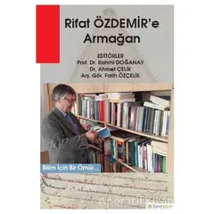 Rıfat Özdemir’e Armağan - Rahmi Doğanay - Hiperlink Yayınları