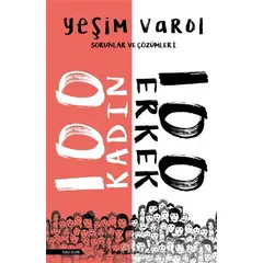 100 Kadın 100 Erkek - Yeşim Varol - İnkılap Kitabevi