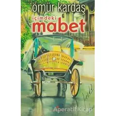 İçimdeki Mabet - Ömür Kardaş - Anemon Yayınları